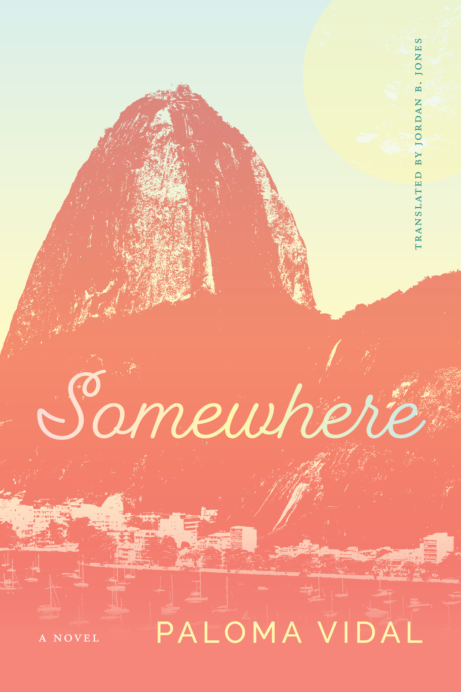 cover of Somewhere: A Novel